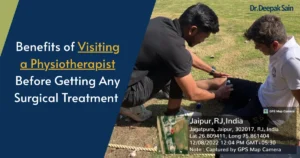 Top Benefits of Visiting a Physiotherapist Before Getting Any Surgical Treatment (Study Included)